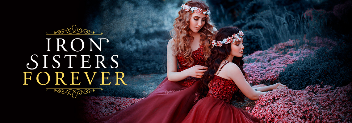 Iron Sisters Forever - Tracy Banghart