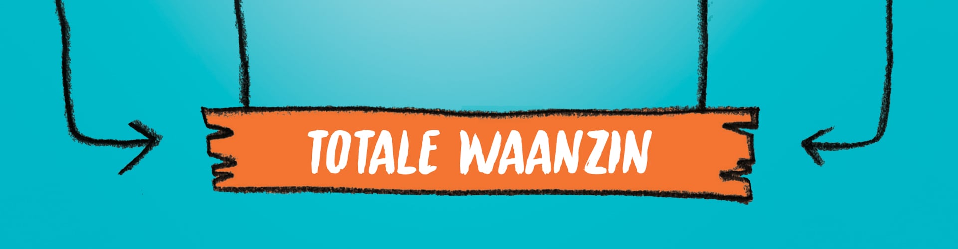 Totale Waanzin