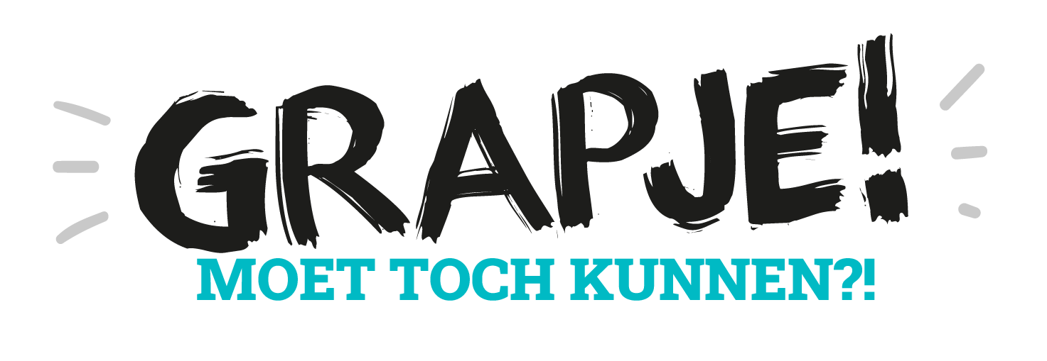 Grapje! Moet toch kunnen