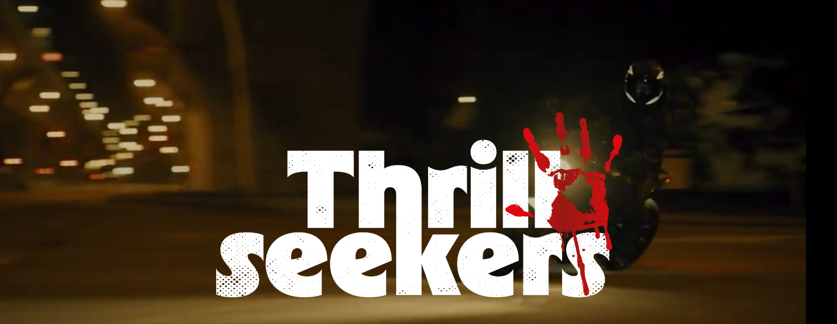 Thrillseekers