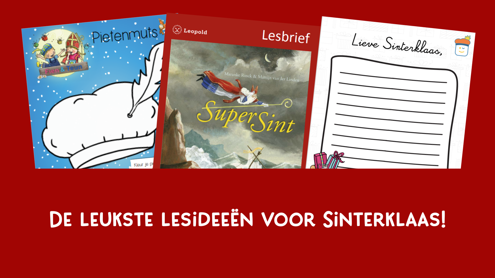 De leukste lesideeën voor Sinterklaas!