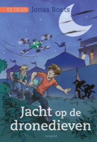 Jacht op de dronedieven - Jonas Boets