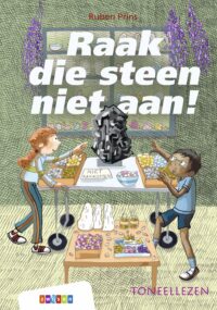 Toneellezen – Raak die steen niet aan! - Ruben Prins, Madeleine van der Raad