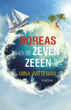 Boreas en de zeven zeeën (zeilen) - Mina Witteman