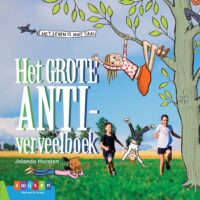 Leesserie Estafette – Het grote anti-verveelboek - Jolanda Horsten, Marja Meijer
