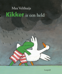 Kikker – Kikker is een held - Max Velthuijs