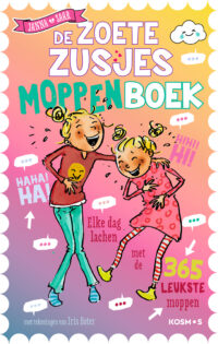 De Zoete Zusjes moppenboek - Hanneke de Zoete, Iris Boter