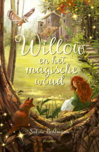 Willow 1 - Willow en het magische woud - Sabine Bohlmann, Simona Ceccarelli