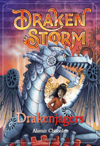 Drakenstorm 4 – Drakenjagers - Alastair Chisholm, Daniëlle Futselaar