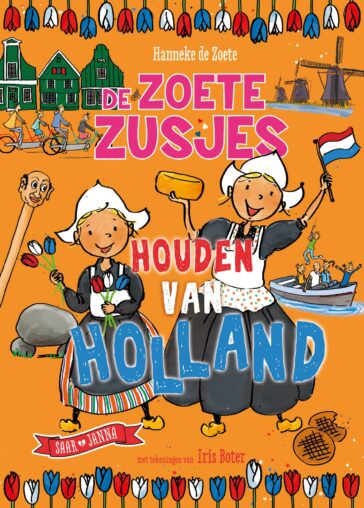 De Zoete Zusjes houden van Holland