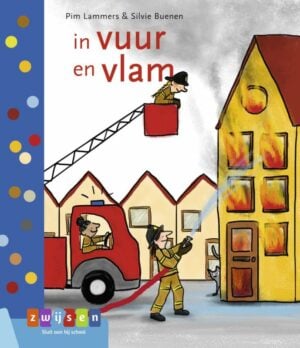 in vuur en vlam  (6+) - Pim Lammers & Silvie Buenen