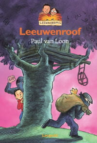 Leeuwenroof - Paul van Loon, Hugo van Look