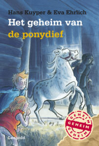 Het geheim van de ponydief - Hans Kuyper, ivan & ilia