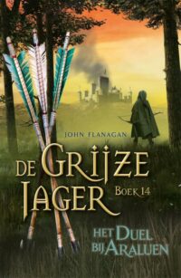 Het duel bij Araluen - John Flanagan