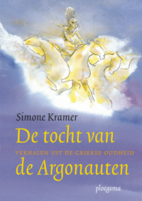 De tocht van de Argonauten - Simone Kramer, Els van Egeraat