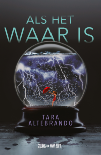 Als het waar is - Tara Altebrando