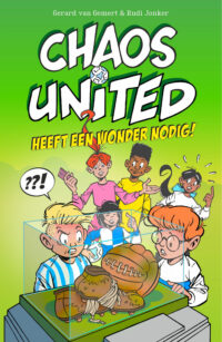 Chaos United 4 – Chaos United heeft een wonder nodig! - Gerard van Gemert, Rudi Jonker