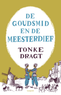 De goudsmid en de meesterdief - Tonke Dragt