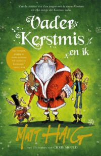 Vader Kerstmis en ik - Matt Haig