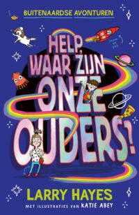 Help waar zijn onze ouders - Larry Hayes, Katie Abey