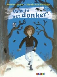 Bang in het donker? - Martine Letterie, Marieke van Ditshuizen