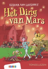 Toneellezen – Het Ding van Mars - Esther van Lieshout, Geert Gratama