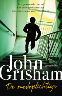 De medeplichtige - John Grisham