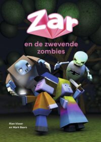 ZAR – ZAR en de zwevende zombies - Rian Visser, Mark Baars