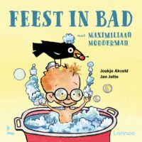 Feest in bad met Maximiliaan Modderman - Joukje Akveld