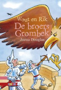 De broers Grombek - Jozua Douglas, Hugo van Look