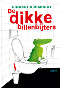 De dikke billenbijters - Rindert Kromhout, Annemarie van Haeringen, Jan Jutte