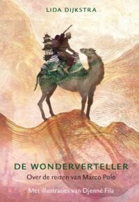 De wonderverteller - Lida Dijkstra, Djenné Fila