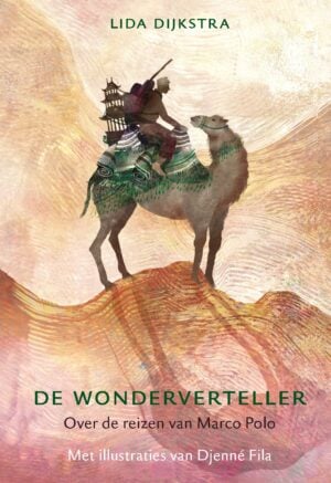 De wonderverteller - Lida Dijkstra & Djenné Fila
