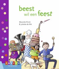 Leren lezen AVI M3 – beest wil een feest - Maranke Rinck, Juliette de Wit