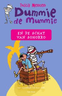 Dummie de mummie en de schat van Sohorro - Tosca Menten, Elly Hees