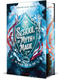 School of Myth & Magic 1 - Jennifer Alice Jager, Isabelle Hirtz