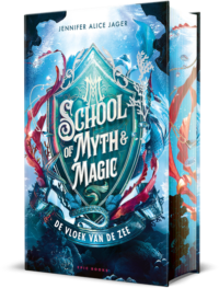 School of Myth & Magic 1 – De vloek van de zee - Jennifer Alice Jager, Isabelle Hirtz