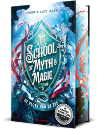 School of Myth & Magic 1 – De vloek van de zee - Jennifer Alice Jager, Isabelle Hirtz