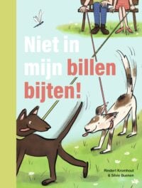 ik lees - Niet in mijn billen bijten! - Rindert Kromhout, Silvie Buenen