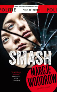 Smash - Margje Woodrow