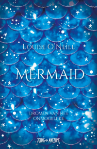 Mermaid - Louise O'Neill