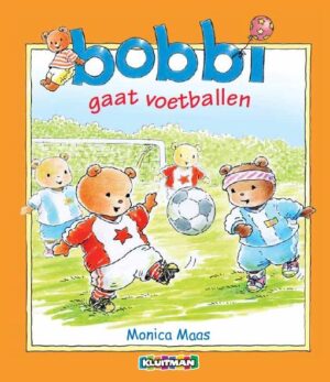 Bobbi gaat voetballen - Monica Maas