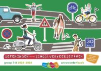 Schoolverkeersexamen groep 7-8 2025-2026 Antwoordenboek - Job van Gelder