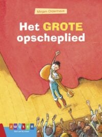 Het grote opscheplied - Mirjam Oldenhave, Rick de Haas