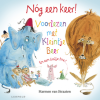 Nóg een keer! Voorlezen met Kleintje Beer - Harmen van Straaten