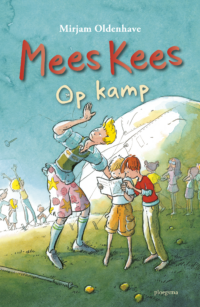 Mees Kees – Op kamp (nieuwe editie) - Mirjam Oldenhave, Rick de Haas