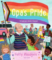 Opa’s Pride - Harry Woodgate