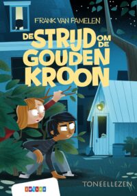 Toneellezen – De strijd om de Gouden Kroon - Frank van Pamelen, Mark Borgions