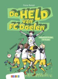 Makkelijk & Leuk – De held van FC Doelen - Fiona Rempt, Juliette de Wit