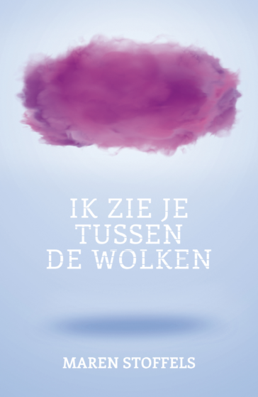 Ik zie je tussen de wolken